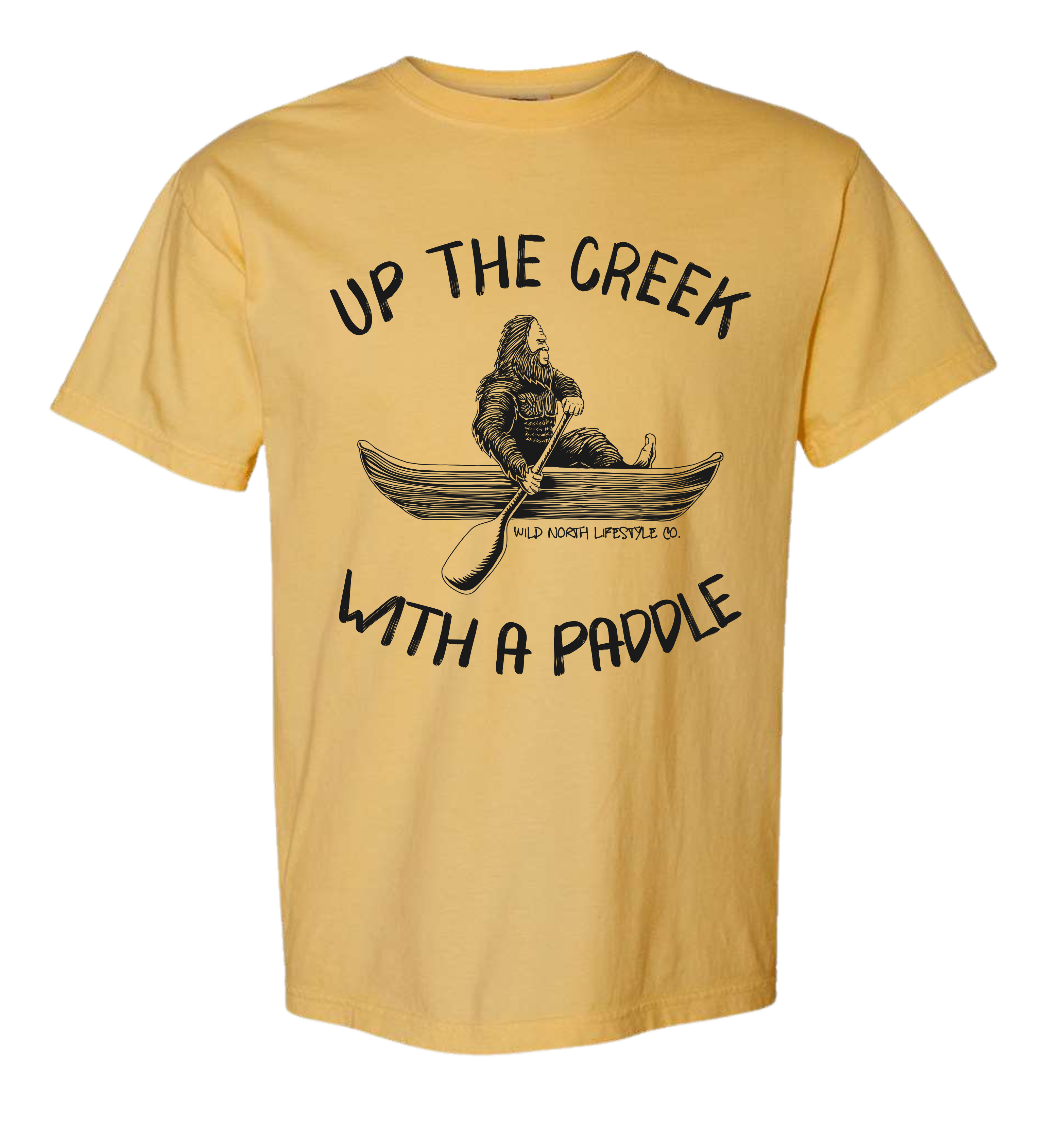 Up the Creek with a Paddle Tshirt